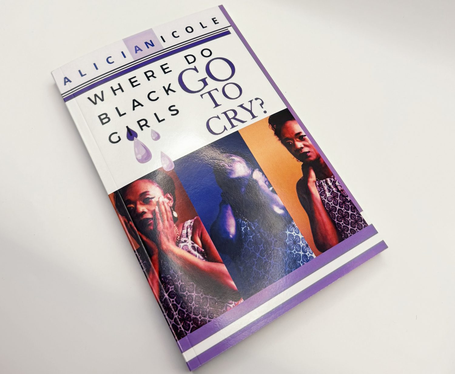 Signed Where Do Black Girls Go To Cry
